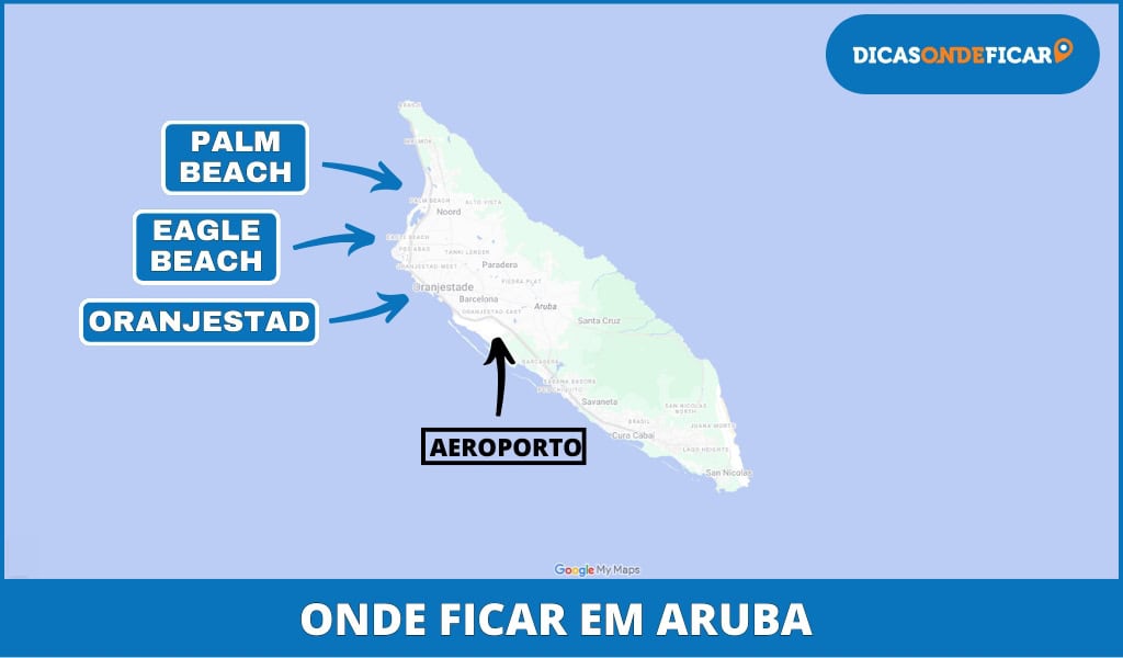 Onde ficar em Aruba - Mapa Melhores Praias e Bairros para se Hospedar